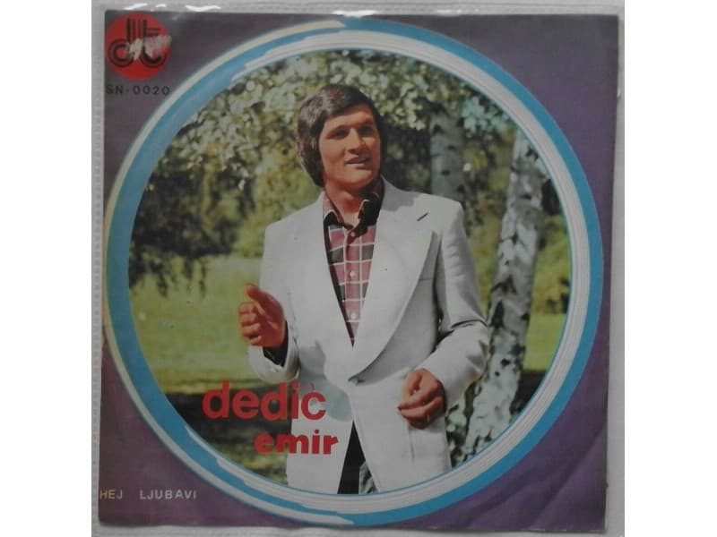 DEDIC EMIR — HEJ LJUBAVI