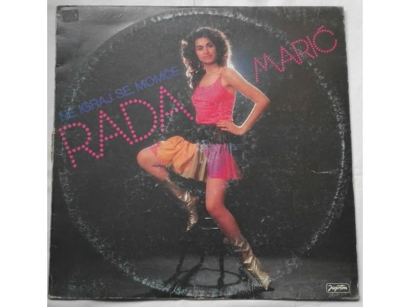 RADA MARIC — NE IGRAJ SE, MOMCE