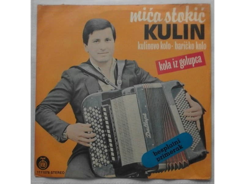 MICA STOKIC KULIN — KULINOVO KOLO