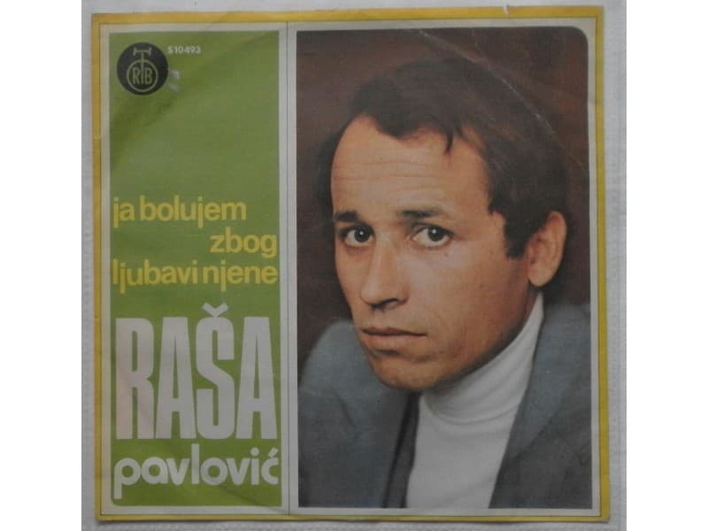 RASA PAVLOVIC — Ja bolujem zbog ljubavi njene