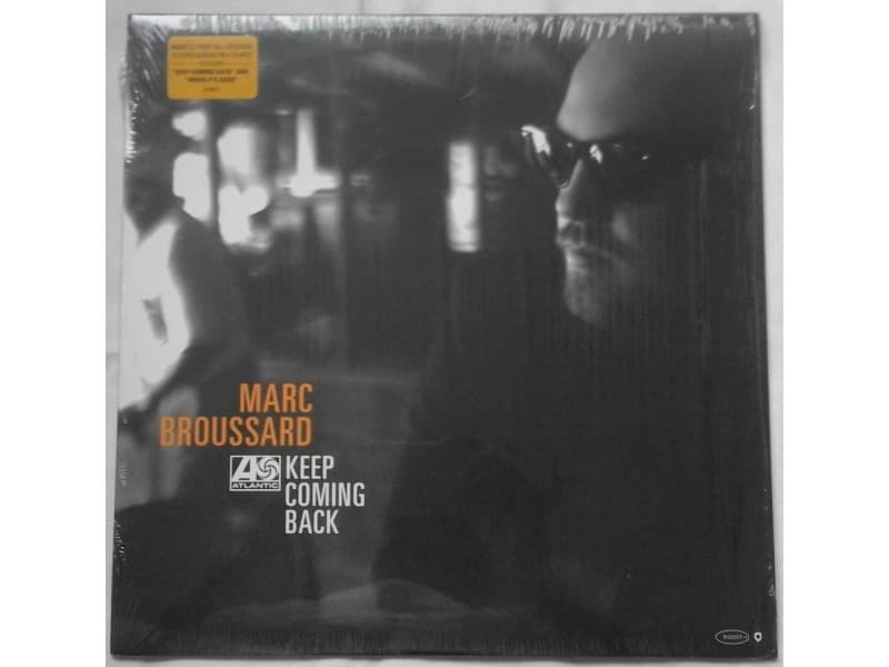 MARC BROUSARD — KEEP COMING BACK