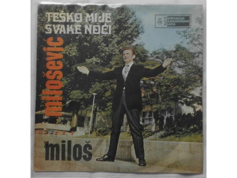 MILOS MILOSEVIC — TESKO MI JE SVAKE NOCI