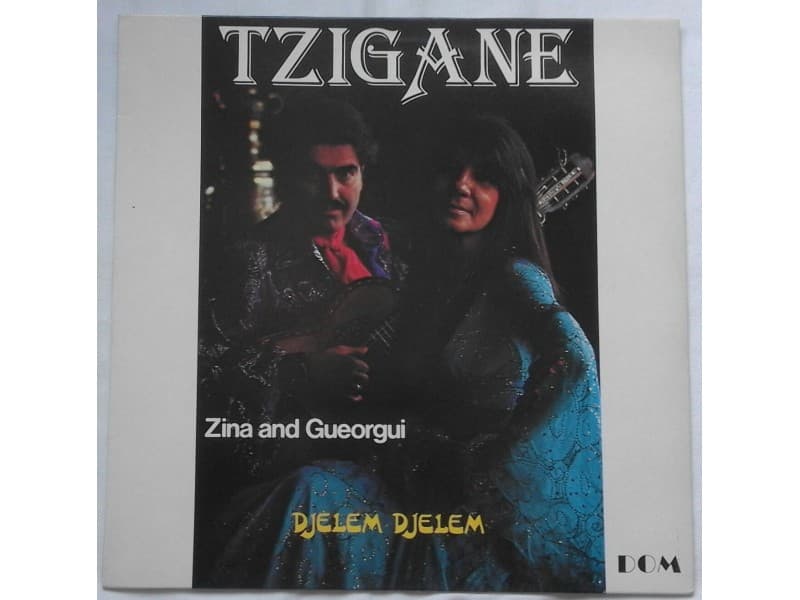 ZINA AND GUEORGUI — DJELEM DJELEM (Tzigane)