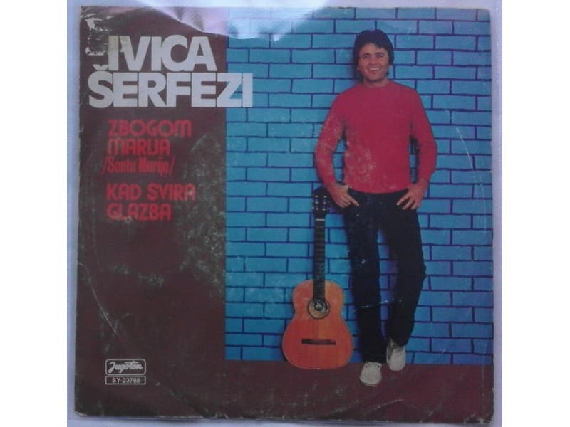 IVICA SERFEZI — ZBOGOM MARIJA