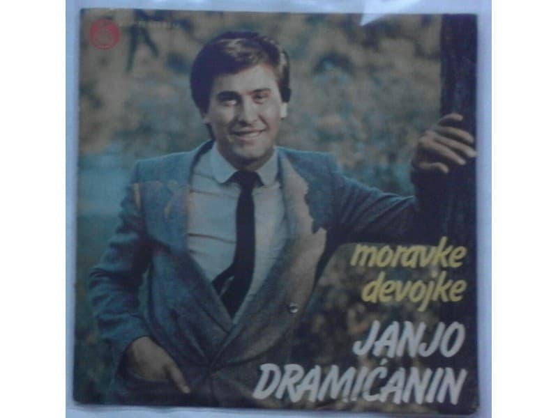 JANJO DRAMACANIN — MORAVKE DEVOJKE