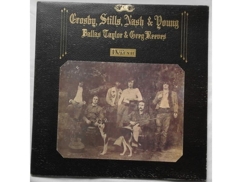 CROSBY, STILLS, NASH & YOUNG — DEJA VU