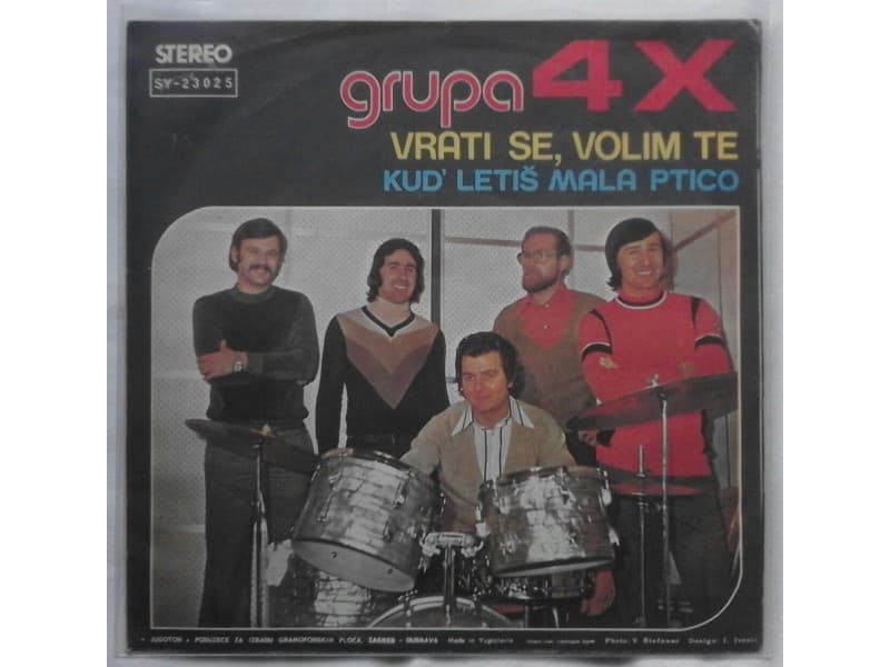 GRUPA 4 X — VRATI SE, VOLIM TE