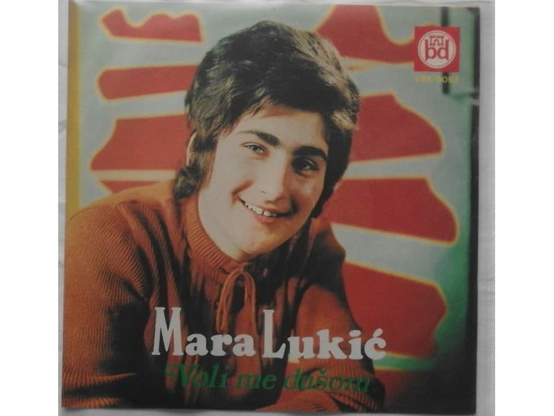 MARA LUKIC — VOLI ME DUSOM