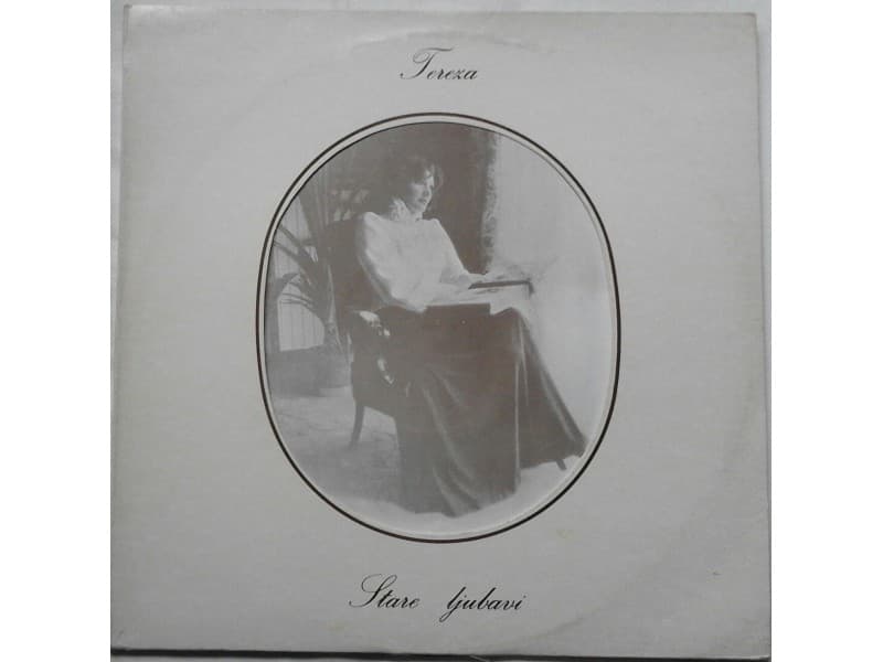 TEREZA KESOVIJA — STARE LJUBAVI
