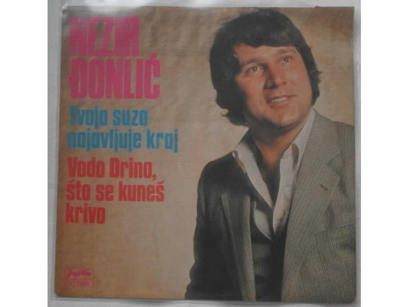 NEZIR DJONLIC — Tvoja suza najavljuje kraj