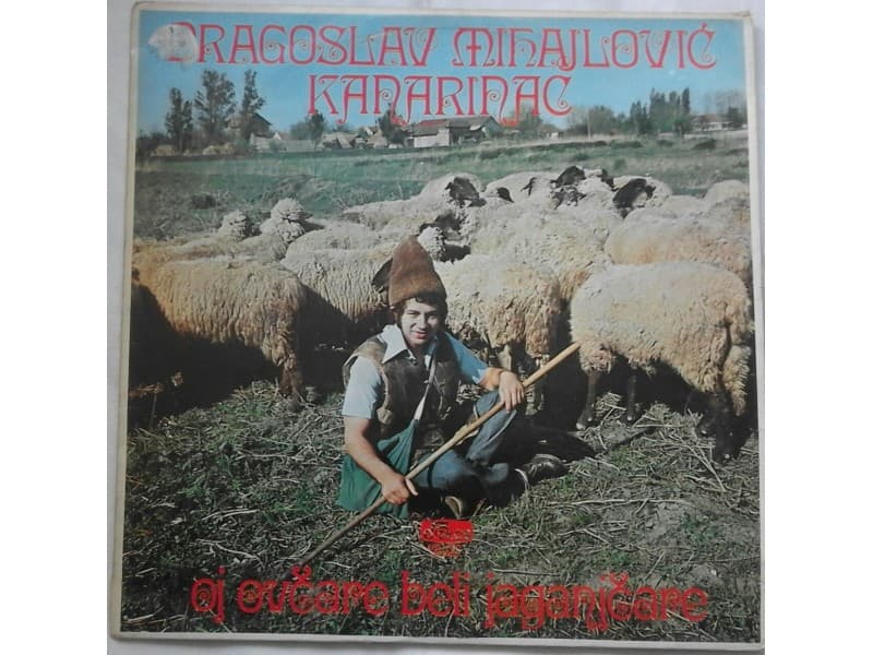 Dragoslav Mihajlovic Kanarinac — Oj ovcare beli jaganjc