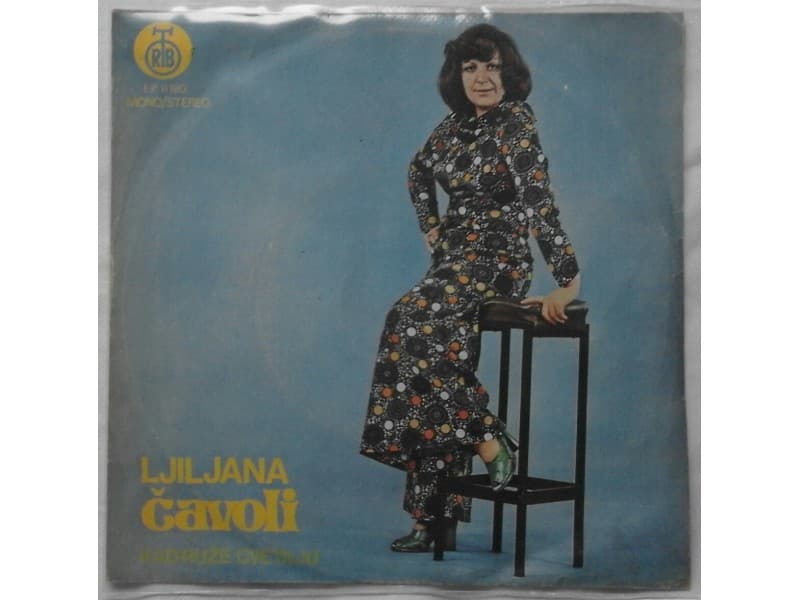 LJILJANA CAVOLI — KAD RUZE CVETAJU