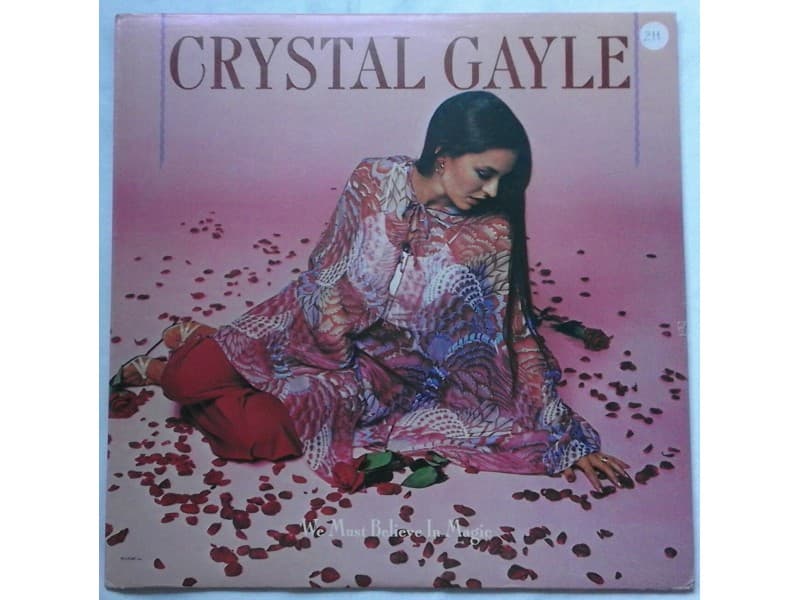 CRYSTAL GAYLE — We must believe in magic