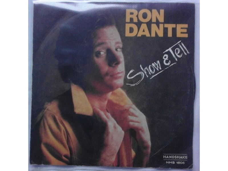 RON DANTE — SHOW & TELL