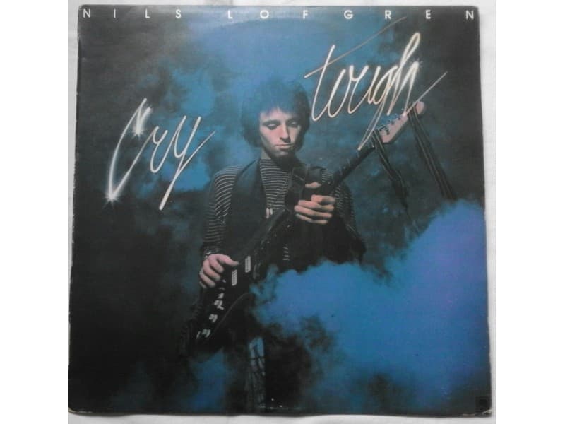 NILS LOFGREN — CRY TOUGH