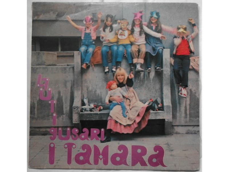 TAMARA I LJUTI GUSARI — —