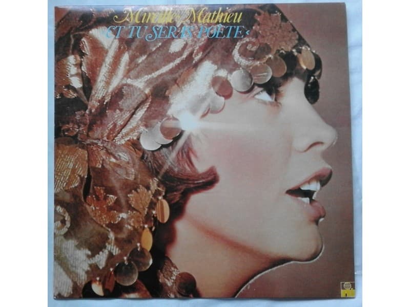 MIREILLE MATHIEU — ET TU SERAS POETE