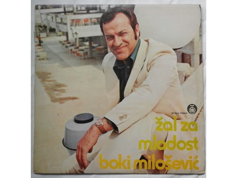 BOKI MILOSEVIC — ZAL ZA MLADOST
