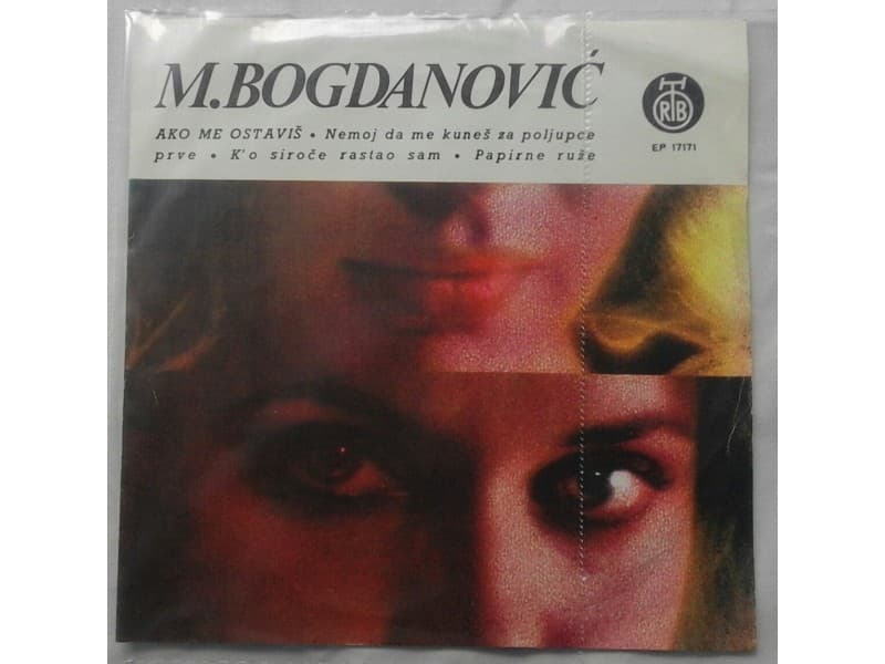MIODRAG BOGDANOVIC — AKO ME OSTAVIS