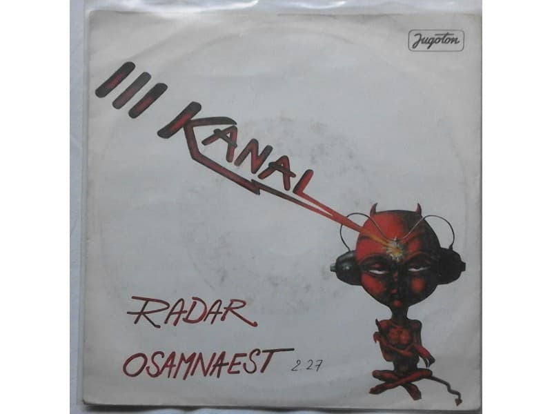 III KANAL — RADAR / OSAMNAEST