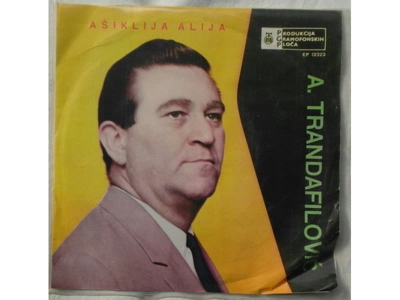 ALEKSANDAR TRANDAFILOVIC — ASIKLIJA ALIJA