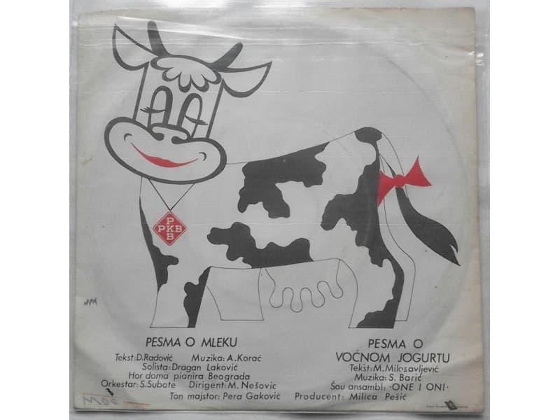 Dragan Lakovic / One i Oni — Pesma o mleku / O vocnom