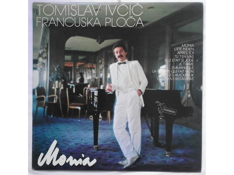 TOMISLAV IVCIC — FRANCUSKA PLOCA