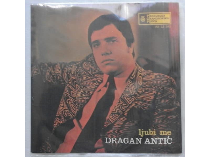DRAGAN ANTIC — LJUBI ME
