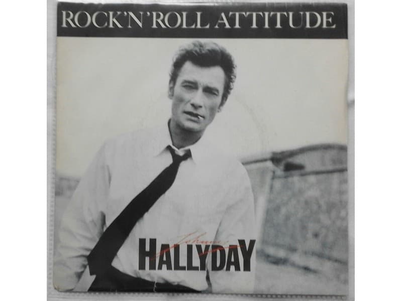 JOHNNY HALLYDAY — ROCK`N`ROLL ATTITUDE