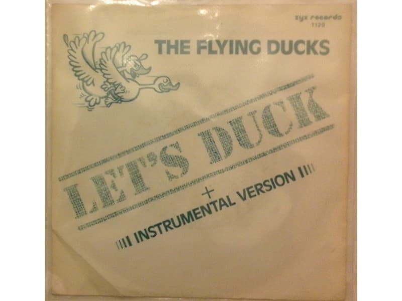 THE FLYING DUCKS — LET`S DUCK