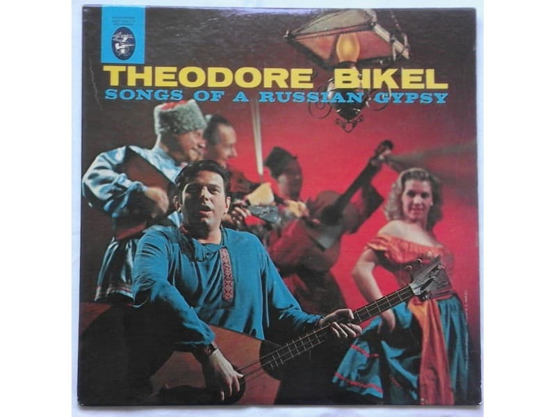 THEODORE BIKEL — Songs of a Russian gypsy