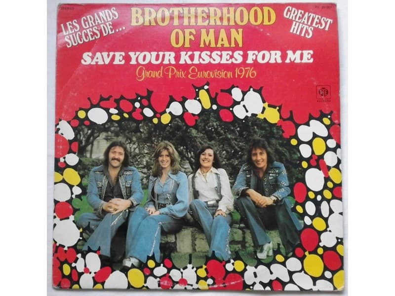 Brotherhood Of Man — Save your kisses for me