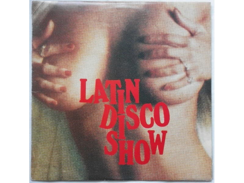 LATIN DISCO SHOW — —