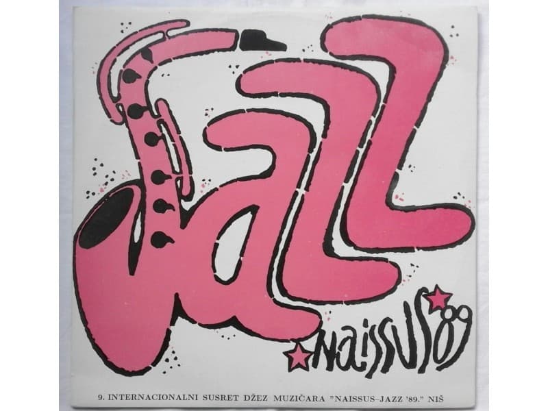NAISSUS JAZZ `89` NIS — VARIOUS