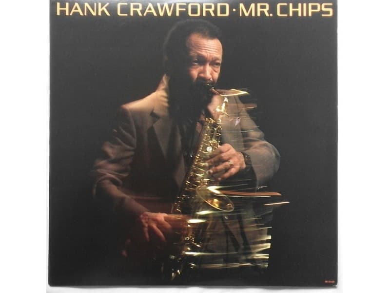 HANK CRAWFORD — MR. CHIPS ( U.S.A.Press)