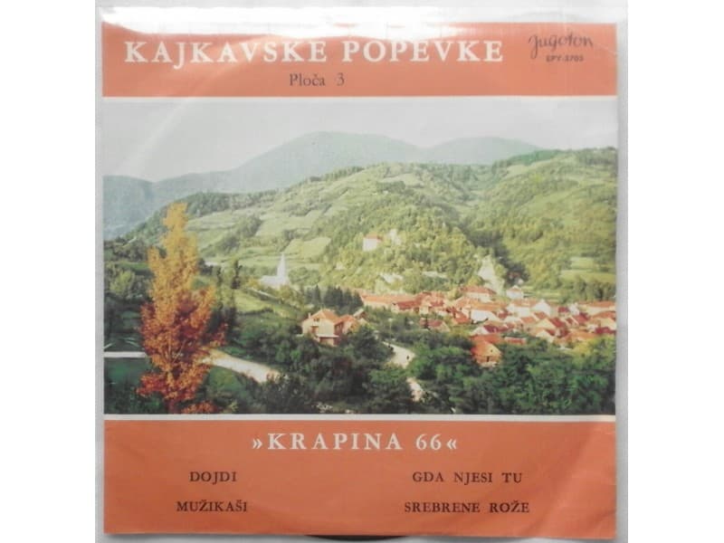 Krapina 66 Kajkavske Popevke ploca 3 — —