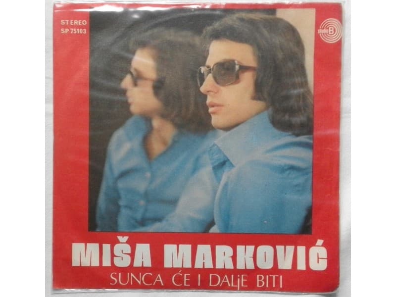 MISA MARKOVIC — Sunca ce i dalje biti