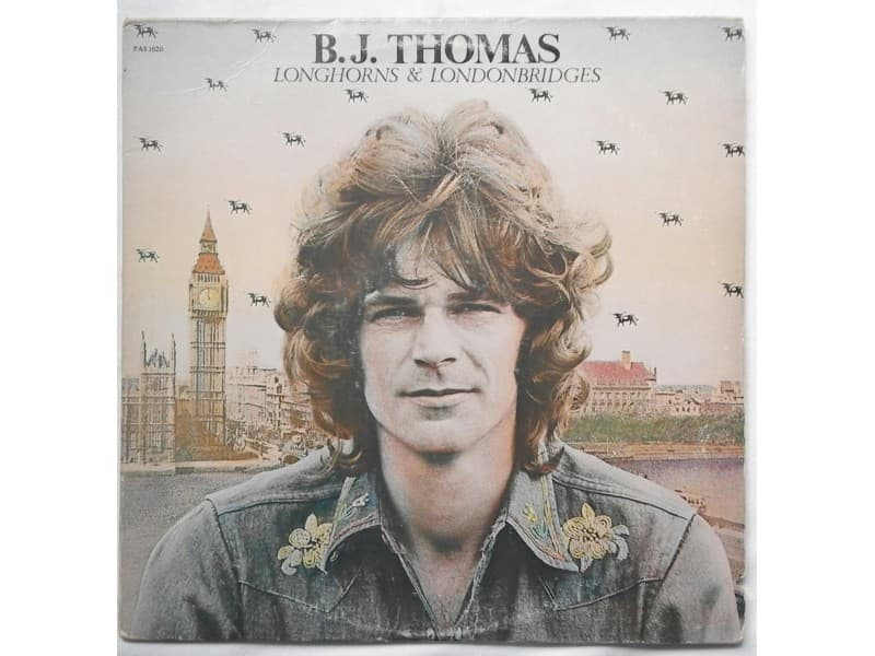B.J.THOMAS — LONGHORNS & LONDONBRIDGES