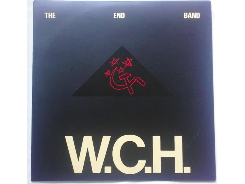 THE END BAND — W . C . H .