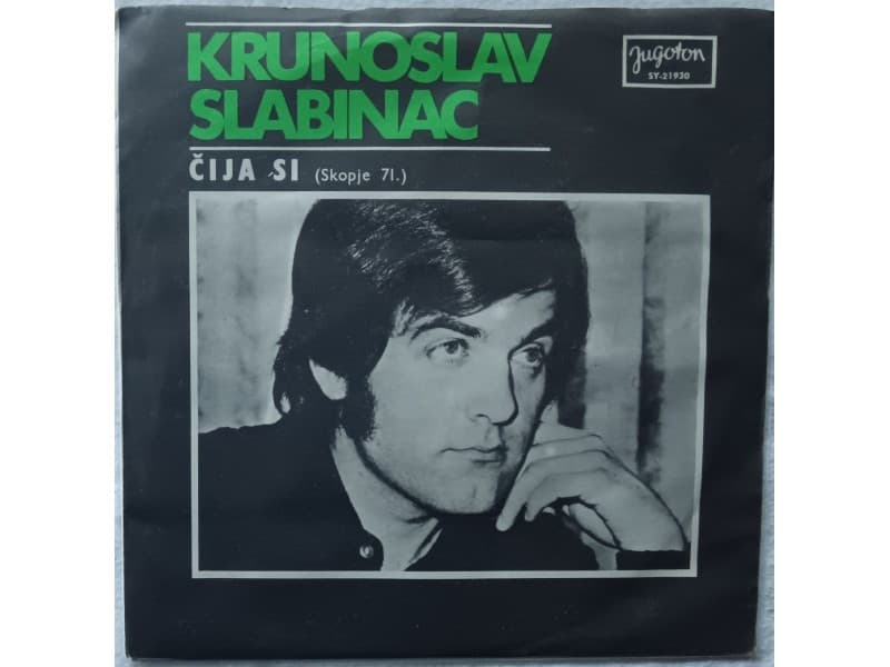 KRUNOSLAV SLABINAC — CIJA SI