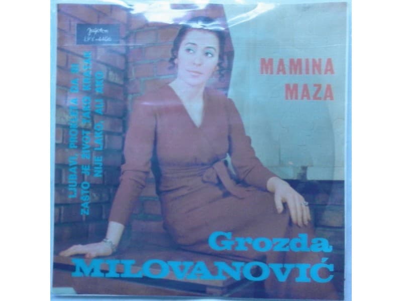 GROZDA MILOVANOVIC — MAMINA MAZA