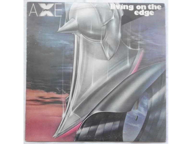 AXE — LIVING ON THE EDGE
