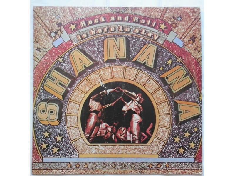 SHA NA NA — Rock and roll is here to stay