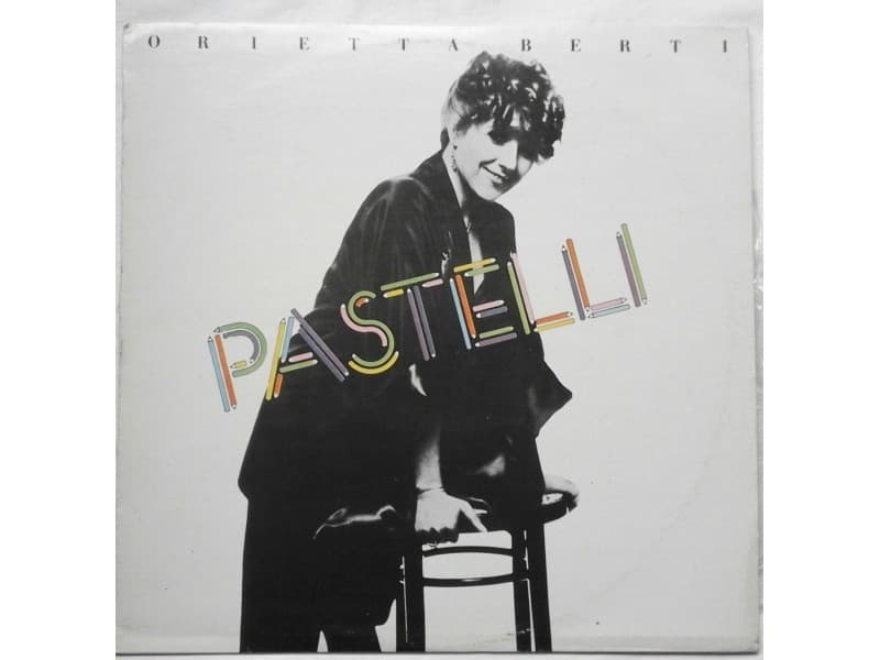 ORIETTA BERTI — PASTELLI