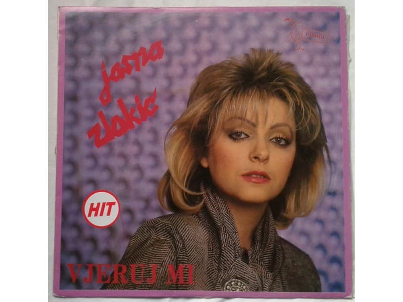 JASNA ZLOKIC — VJERUJ MI