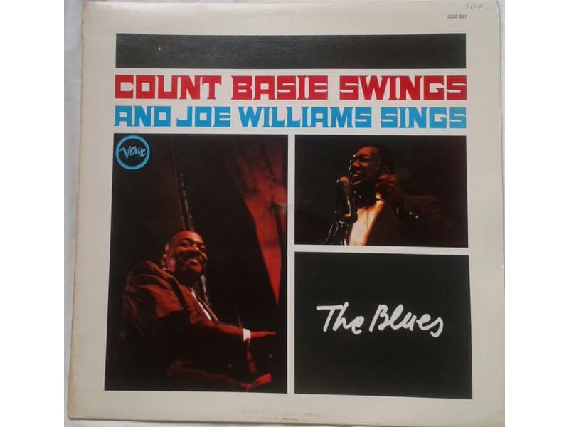 Count Basie Swings And Joe Williams Sings — The Blues