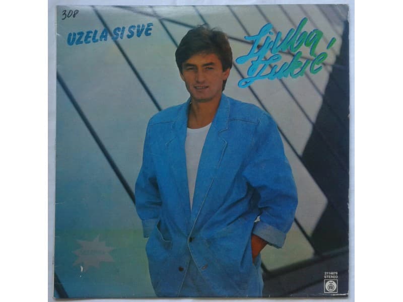 LJUBA LUKIC — UZELA SI SVE