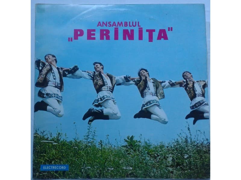 ANSAMBLUL PERENITA — Pesme i igre iz Rumunije