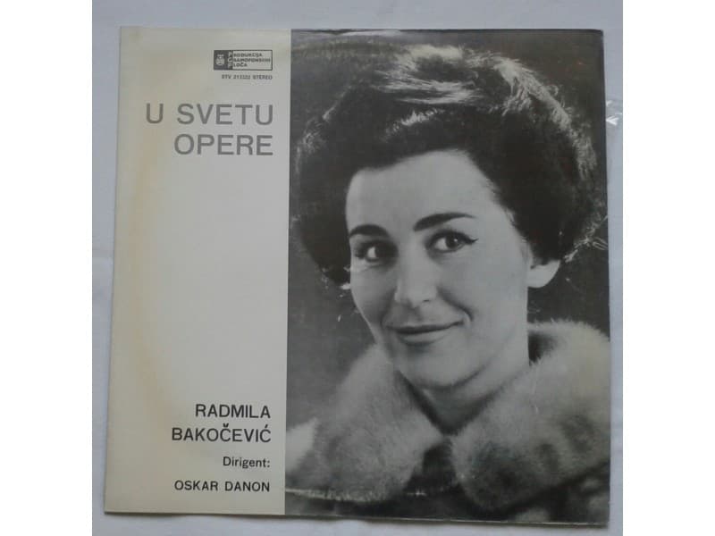 RADMILA BAKOCEVIC — U SVETU OPERE