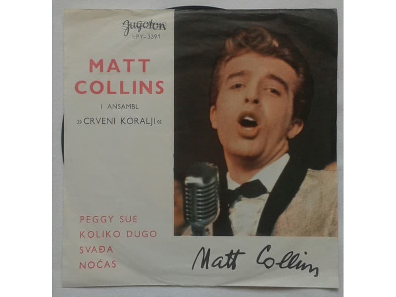 MATT COLLINS I ANSAMBL CRVENI KORALJI — Peggy sue